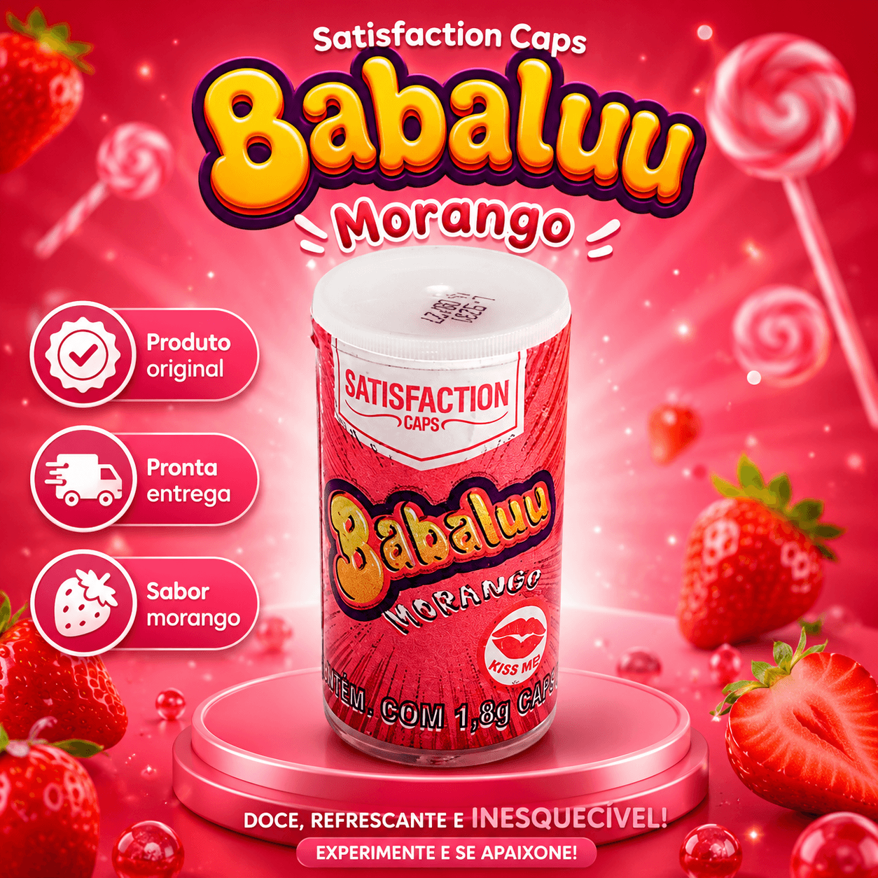 BOLINHAS SEXY BABALUU MORANGO