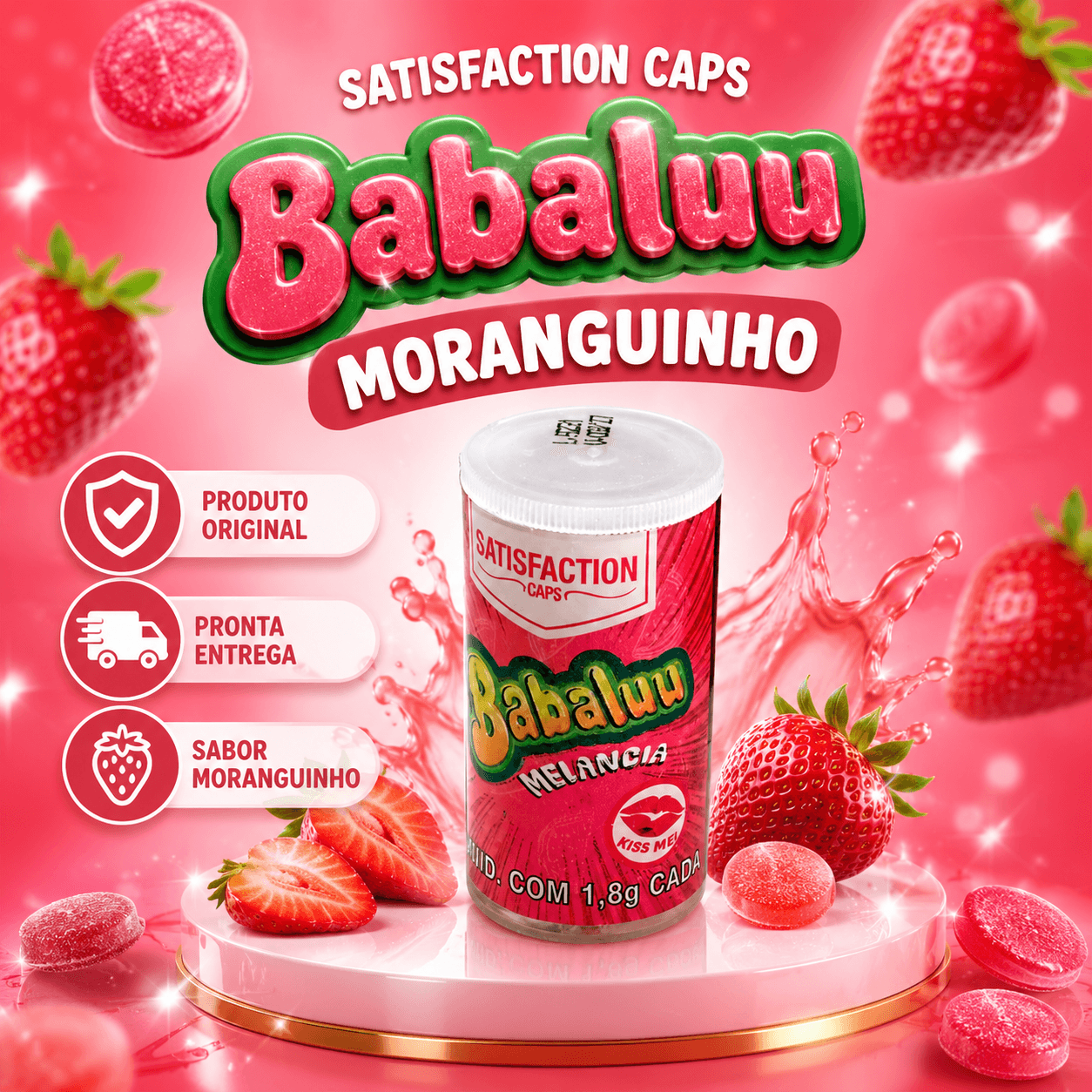 Satisfaction Caps Babaluu Moranguinho