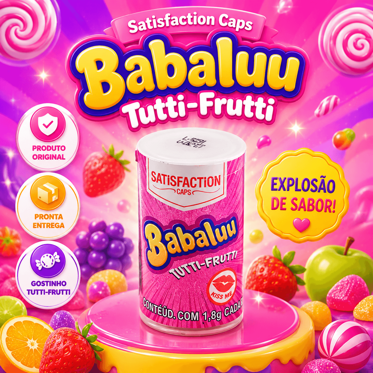 BOLINHAS SEXY BABALUU TUTTI-FRUTTI